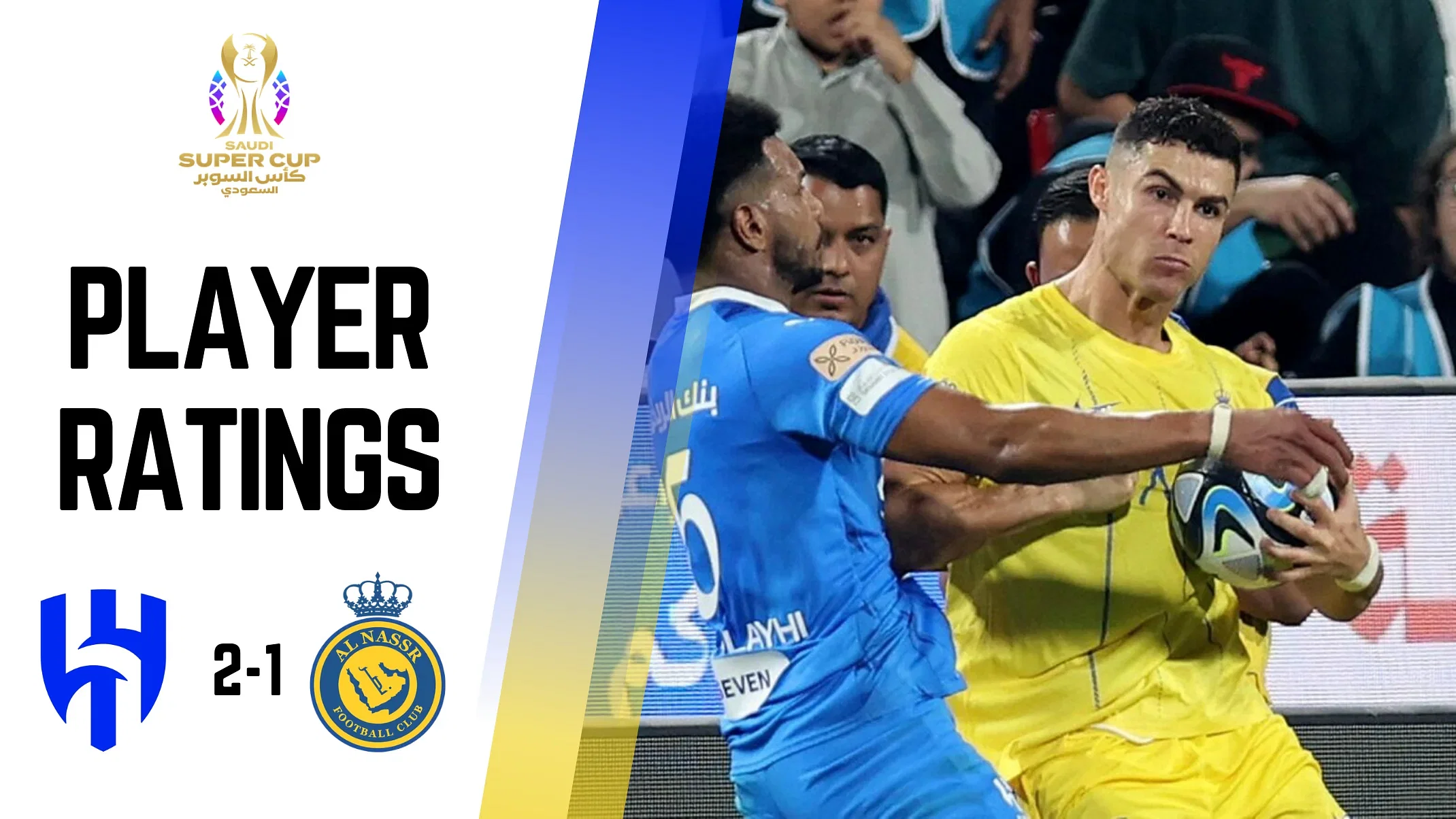 Al Hilal Vs Al Nassr Player Ratings As Ronaldo Sees Red